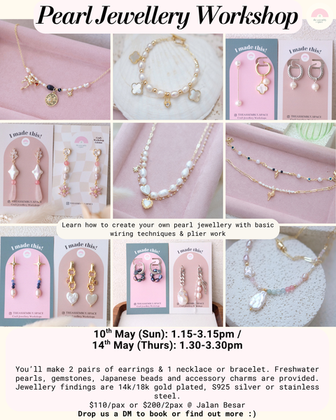 Pearl Jewellery Workshop - May