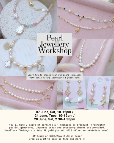 Pearl Jewellery Workshop - 7th / 24th / 28th June