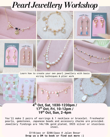 Pearl Jewellery Workshop - 4th / 17th / 19th Oct