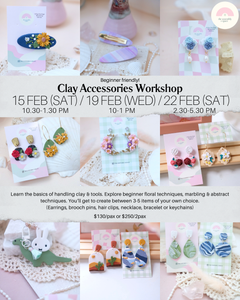 Clay Accessories Workshop (Beginner) - 15th/19th/22nd Feb