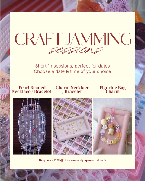 Craft Jamming Sessions - By Appt (Date & Time of your choice)