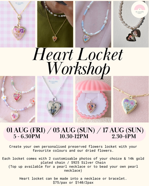 Heart Locket Workshop - 1st / 3rd / 17th Aug