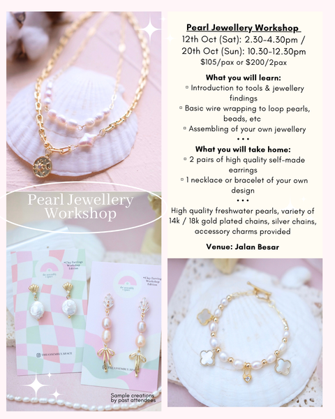 Pearl Jewellery Workshop - 12th / 20th Oct