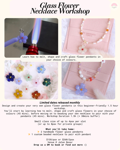 Glass Flower Workshops - Feb