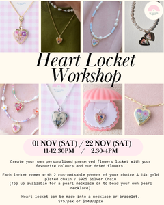 Heart Locket Workshop - 1st / 22nd Nov