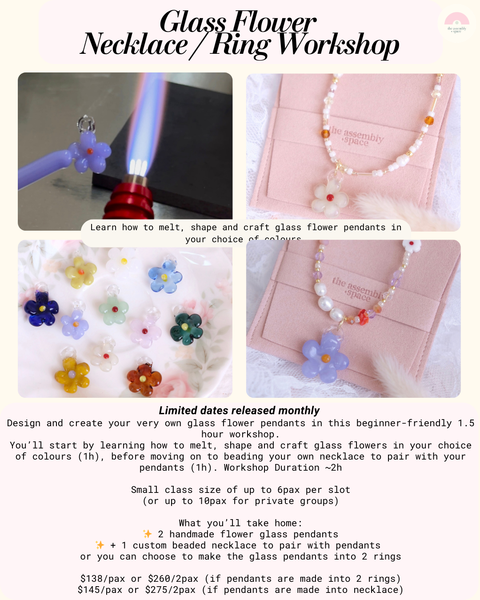 Glass Flower Necklace / Ring Workshop (Apr)
