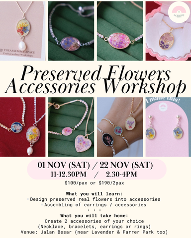 Preserved Floral Jewellery Workshop - 1st / 22nd Nov