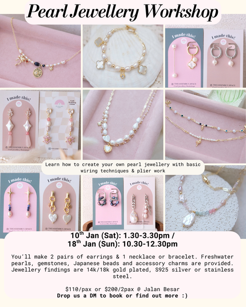 Pearl Jewellery Workshop - Jan