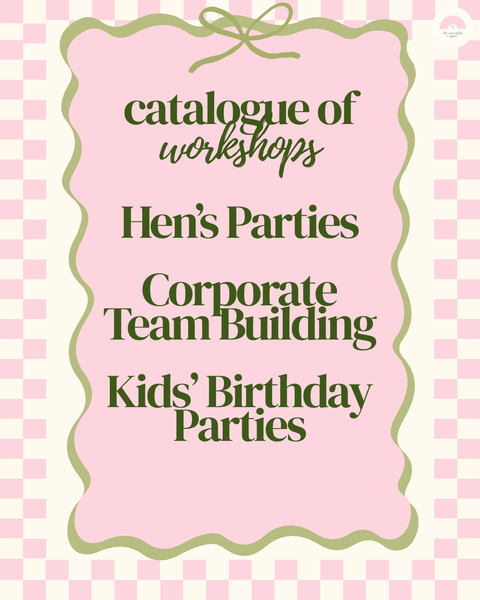Corporate Workshops / Hen's Parties / Kid's Birthday Parties / Events