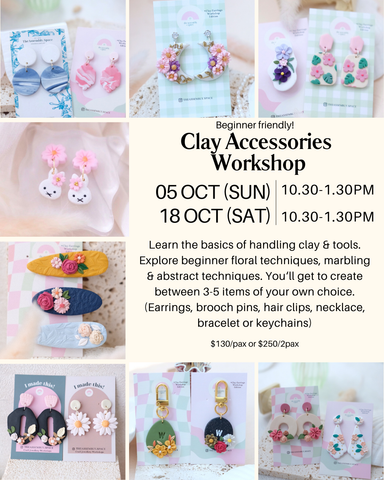 Clay Accessories Workshop (Beginner) - 5th / 18th Oct