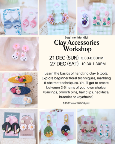 Clay Accessories Workshop (Beginner) - Nov / Dec