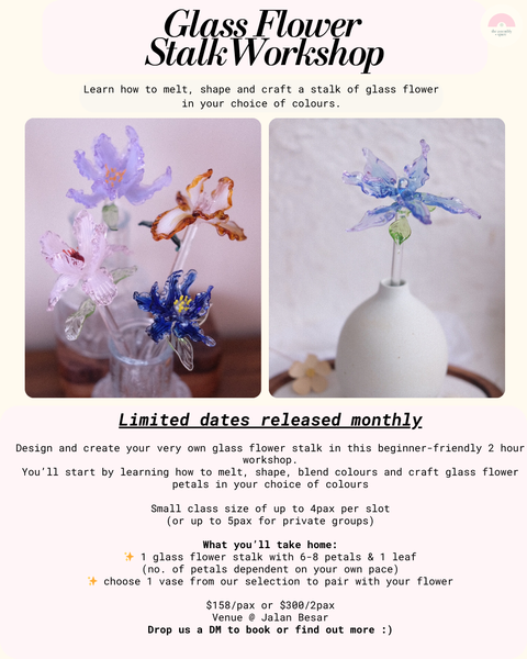 Glass Flower Stalk Workshops (Apr)