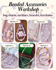 Beaded Accessories Workshop (Bag Charm, Necklace, Bracelet) - 2nd / 10th Aug
