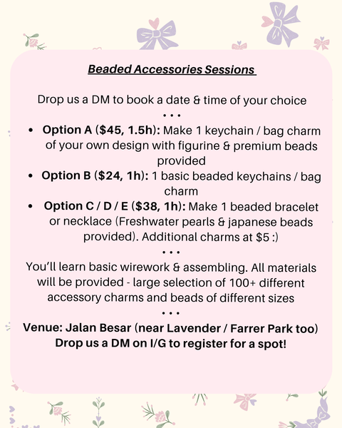 Beaded Accessories Workshop (Bag Charm, Necklace, Bracelet) - Oct