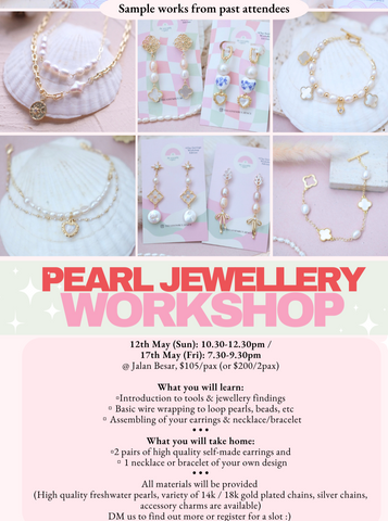 Pearl Jewellery Workshop - 12th/ 17th May *last 2 slots*
