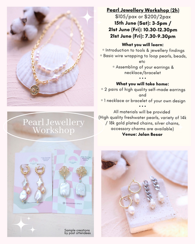 Pearl Jewellery Workshop - 15th / 21st June